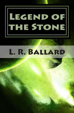Legend of the Stone: Chapter I