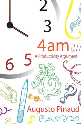 4: 00 A.M. A Productivity Argument