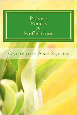 Prayers, Poems & Reflections