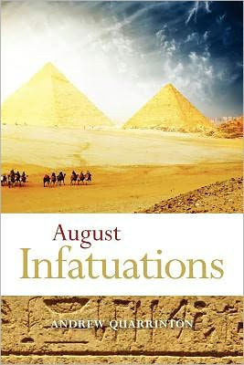 August Infatuations