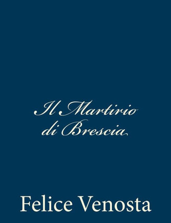Il Martirio di Brescia