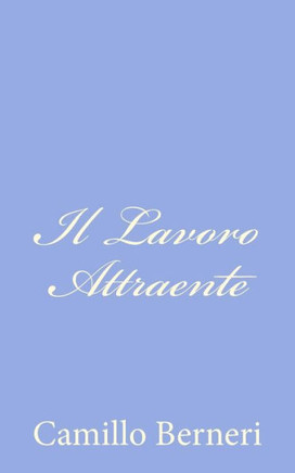 Il Lavoro Attraente