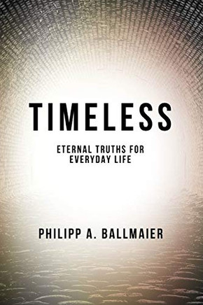 Timeless: Eternal Truths for Everyday Life