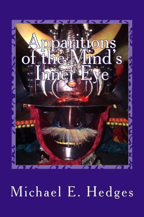 Apparitions of the Mind's Inner Eye: The Hawaiian Knights Saga