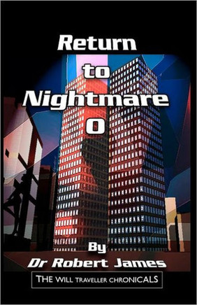 Return to Nightmare O: The Will Traveller Chronicals