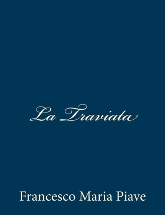 La Traviata - 9781481097581