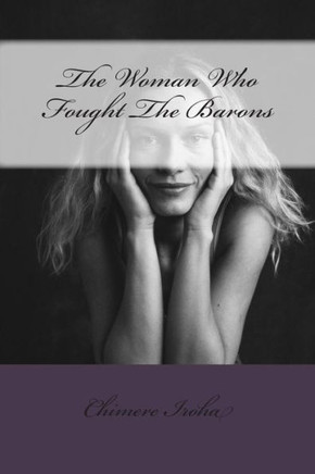 The Woman Who Fought The Barons
