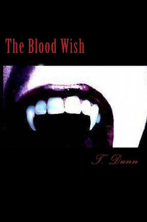 The Blood Wish: Large Print Edition - Large Print