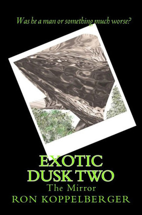 Exotic Dusk Book Two