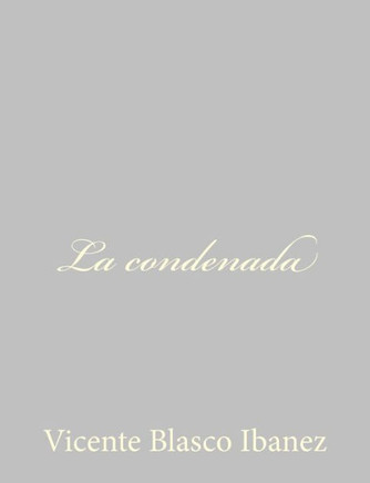 La condenada - 9781490515977