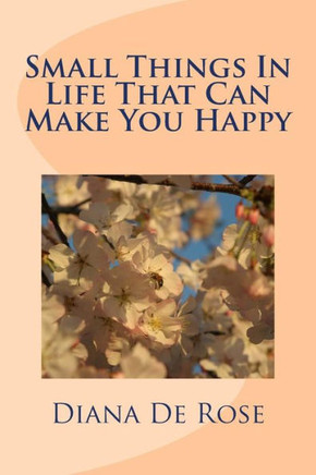 Small Things In Life That Can Make You Happy