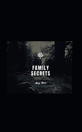 Family Secrets