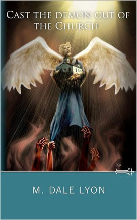 Cast the Demon out of the church