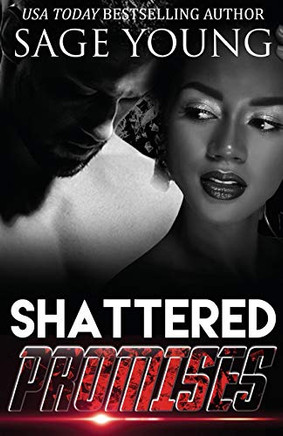 Shattered Promises