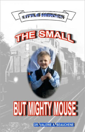 The Small but Mighty Mouse