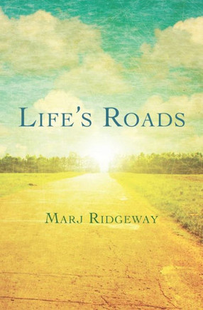 Life's Roads