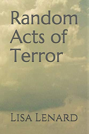 Random Acts Of Terror