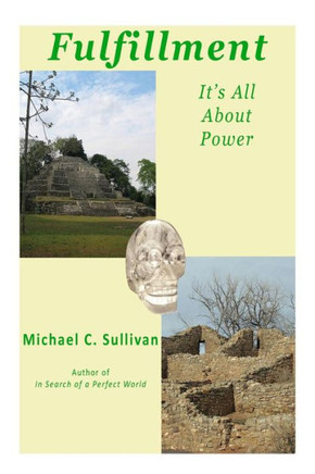 ""Fulfillment - It's All About Power""