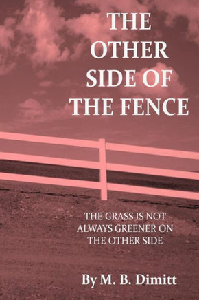 The other side of the fence - 9781490597393