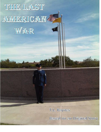 The Last American War