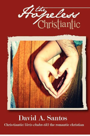 The Hopeless Christiantic