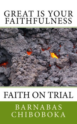Great is Your Faithfulness: Faith on trial through a Pituitary Tumour