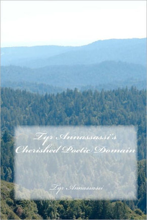 Tyr Annassassi's Cherished Poetic Domain