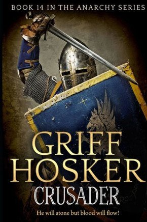 Crusader (The Anarchy Series)