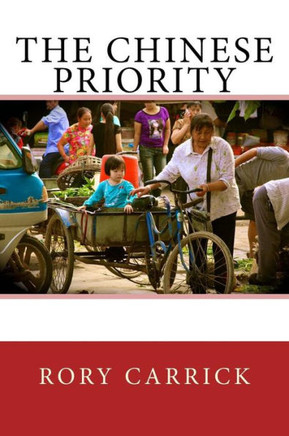 The Chinese Priority: The Chinese Priority