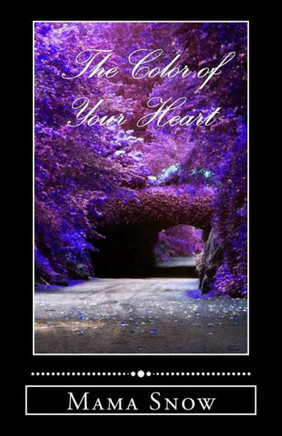 The Color of Your Heart
