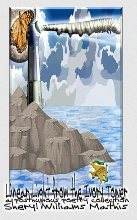 Linear Light from the Ivory Tower: A posthumous poetry collection