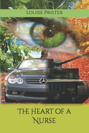 The Heart of a Nurse