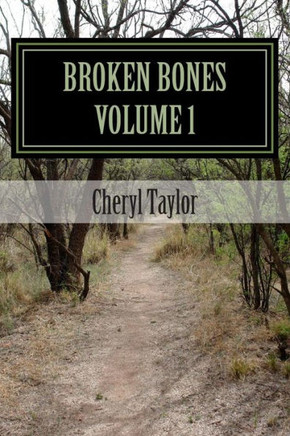 Broken Bones - 9781477530115