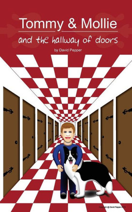 Tommy & Mollie and the Hallway of Doors