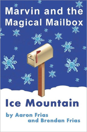 Marvin And The Magical Mailbox: Ice Mountain