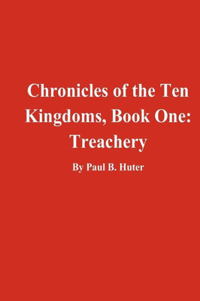 Chronicles of the Ten Kingdoms, Book One: Treachery
