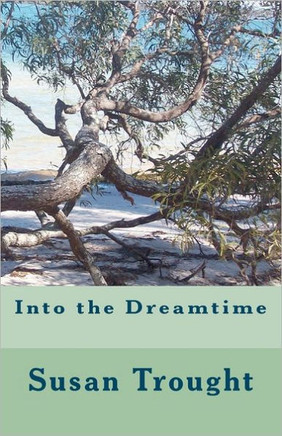 Into the Dreamtime