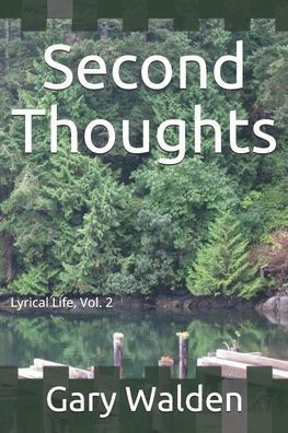 Second Thoughts : Lyrical Life, Volume 2