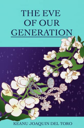 The Eve Of Our Generation