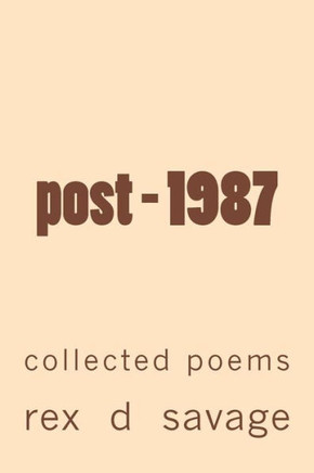 post - 1987: collected poems