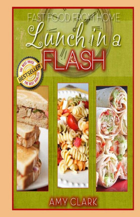Lunch in a Flash