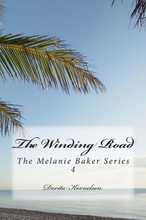 The Winding Road - 9781466489608