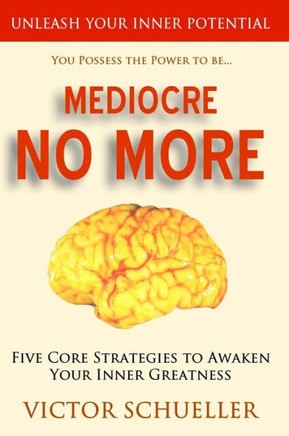 Mediocre No More