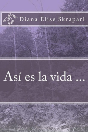 Asi es la vida...
