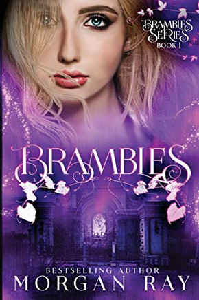 Brambles: YA Paranormal Romance and Sleeping Beauty Adaption (The Brambles)