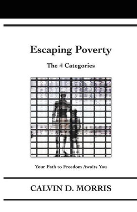 Escaping Poverty: The 4 Categories