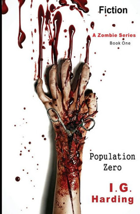 Fiction: Population Zero [Fiction Books]