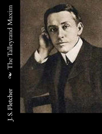 The Talleyrand Maxim