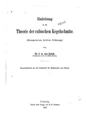 Einleitung in die Theorie der cubischen Kegelschnitte