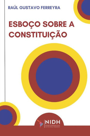 ESBOÇO SOBRE A CONSTITUIÇÃO (Portuguese Edition)